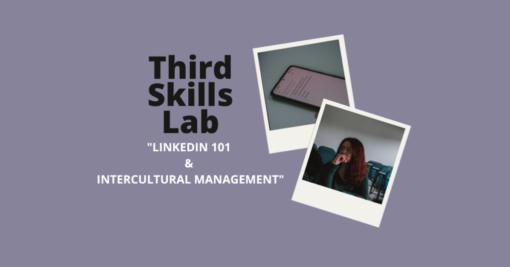 Third Skills Lab – “LinkedIn & Intercultural Management”